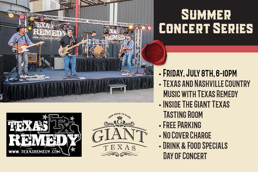 Giant Texas Distillers Summer Concert Series Texas Remedy